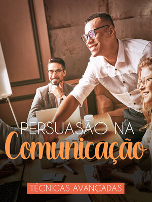 cover image of Persuasão na Comunicação